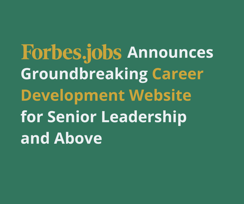 Forbes.jobs Announces Groundbreaking Career Development Website for