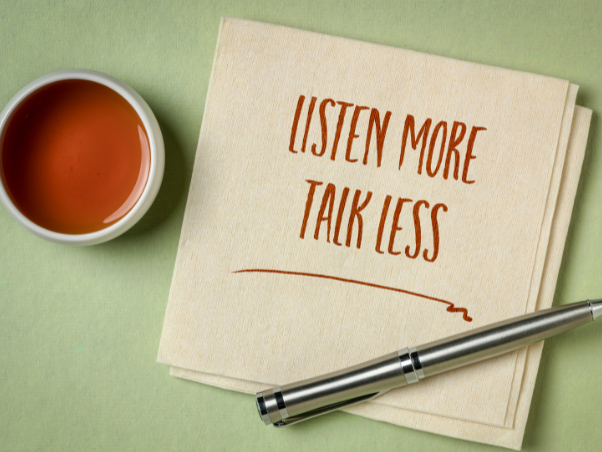 Listen Twice as Much as You Speak – By Amanda Gwaltney